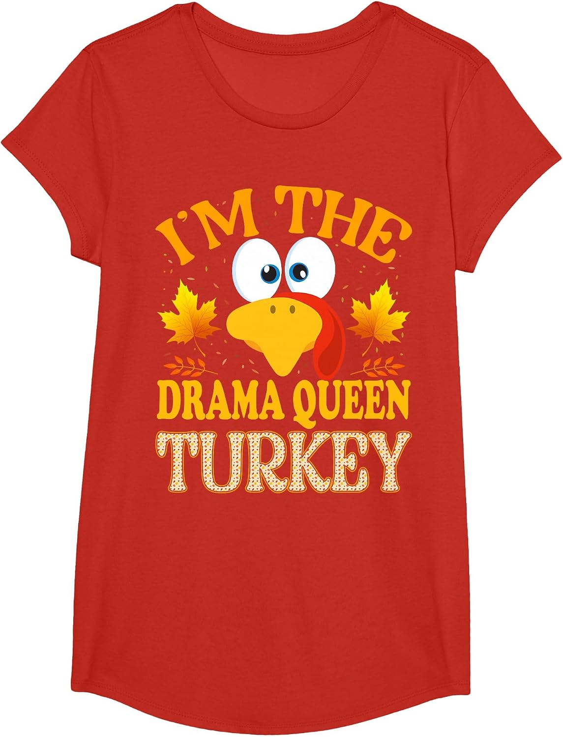 Thanksgiving I'm The Drama Queen Turkey Matching T-Shirt - Girls Red