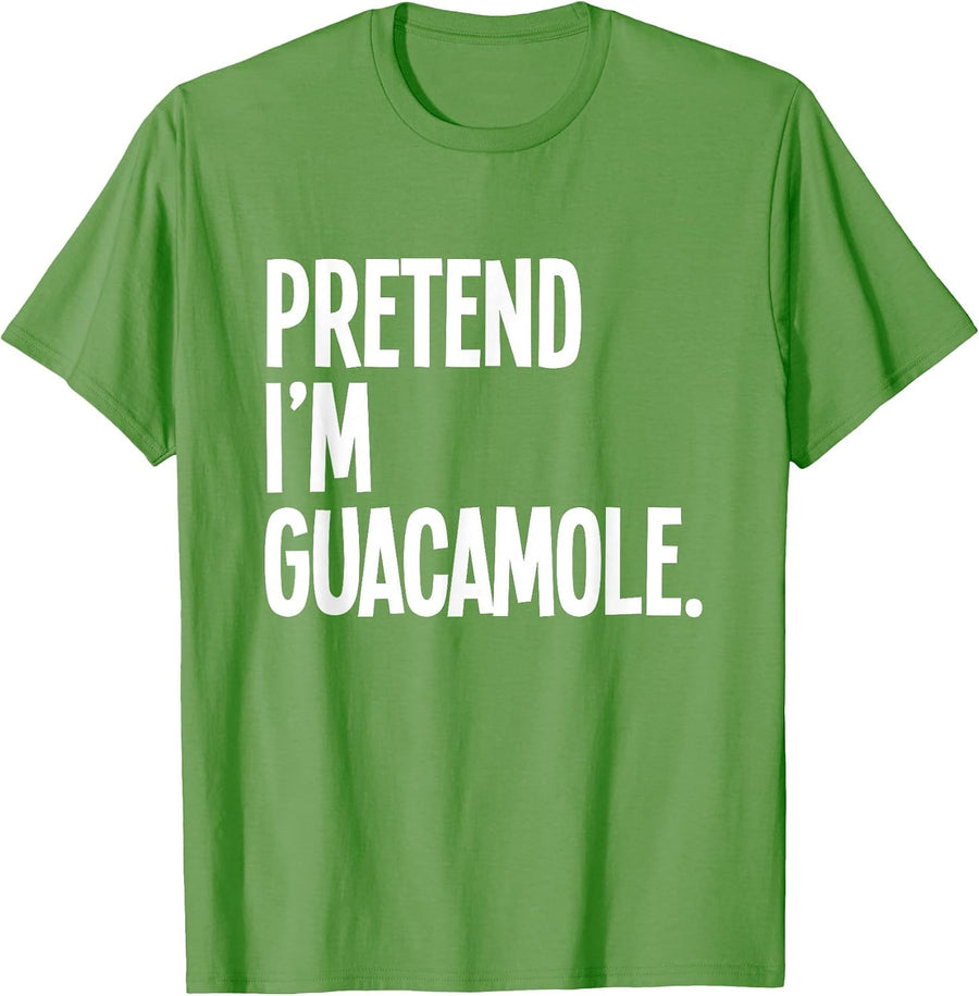Pretend I'm Guacamole Funny Halloween Party Costume T-Shirt - Grass Green