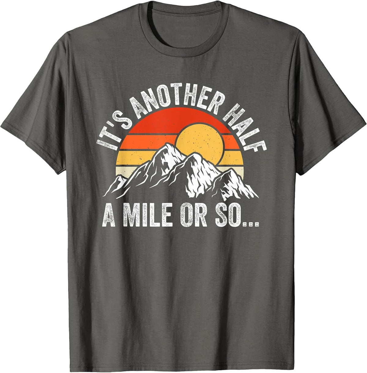 Hiking Art for Men Women Camping Backpacking Mountain Hiker T-Shirt - Asphalt Grey
