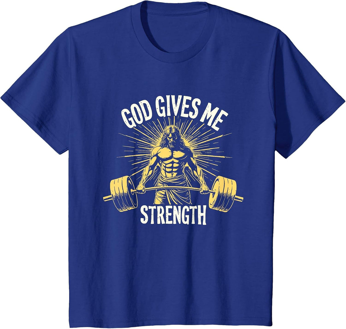God Gives Me Strength Christian Jesus Workout Weightlifting T-Shirt - Royal Blue