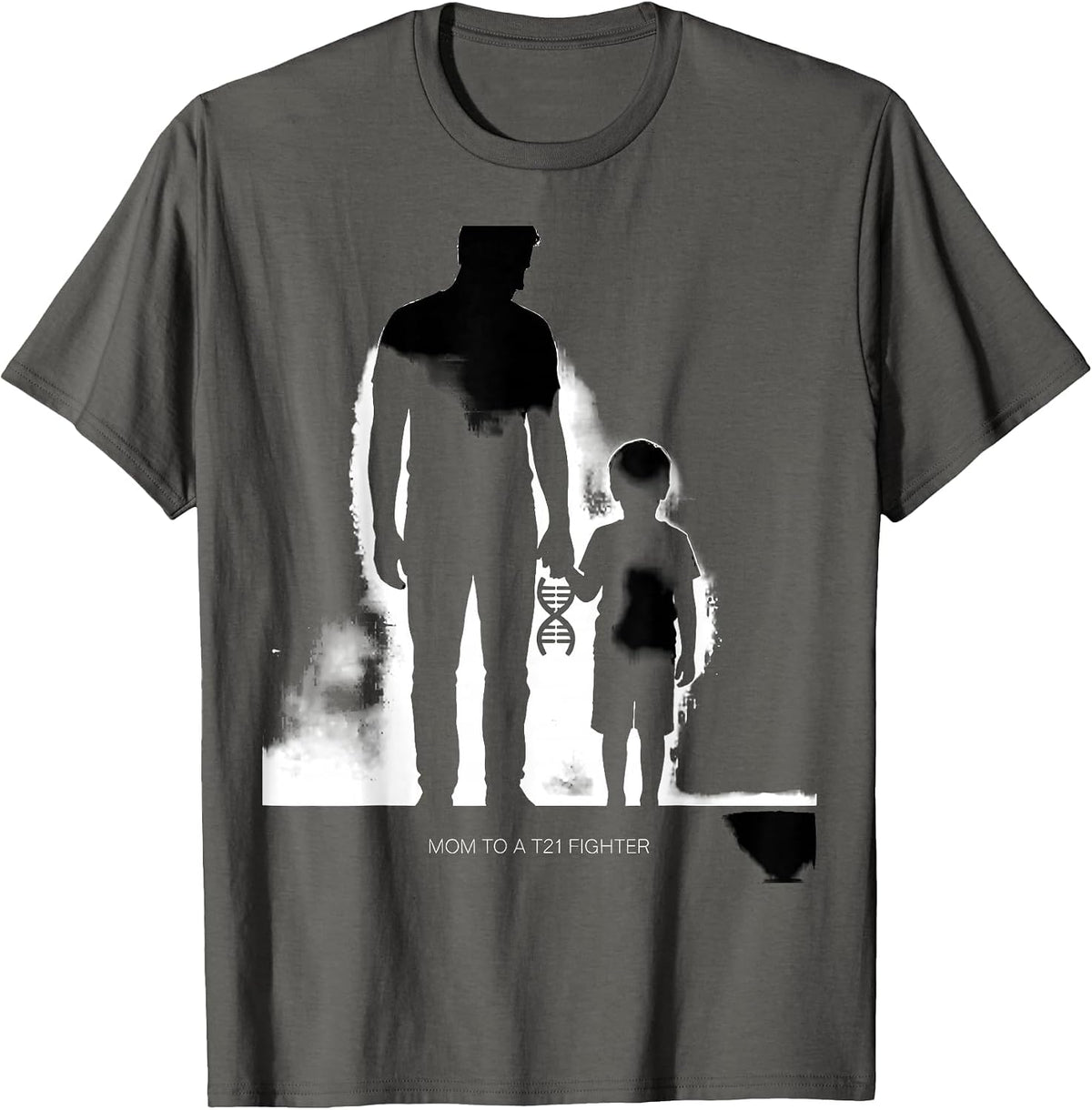 Mom To A T21 Fighter Inspirational Down Syndrome Awareness T-Shirt - Asphalt Grey