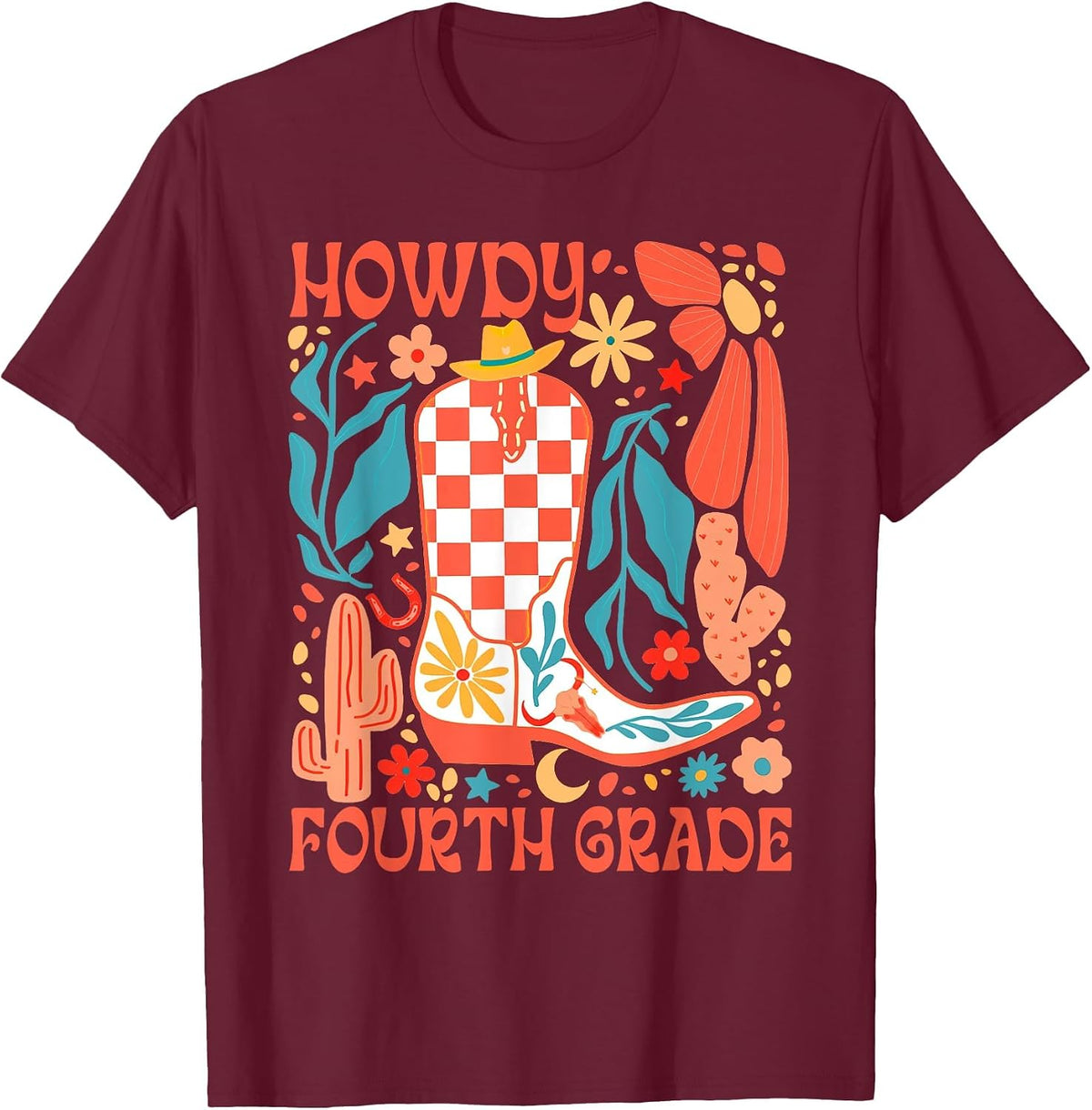 4th Grade Teacher Western Back to School Howdy Fourth Grade T-Shirt - Burgundy