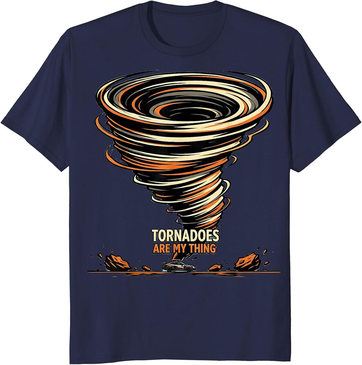 Men's Tornadoes Are My Thing Cartoon Meteorology Storm Chaser T-Shirt - Navy Blue