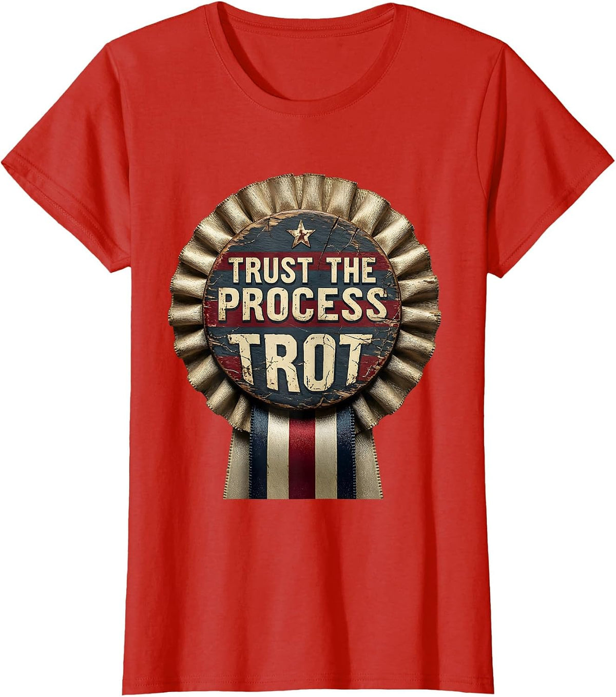 Trust the Process Trot Equestrian Design T-Shirt - Red