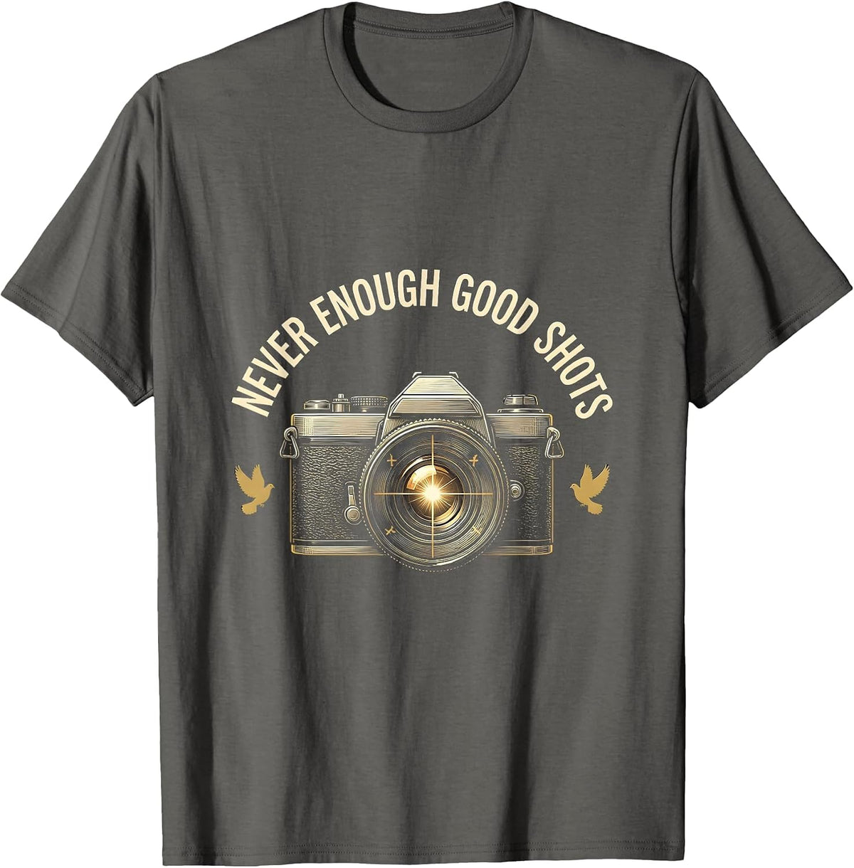 Never Enough Good Shots Photography Design T-Shirt - Asphalt Grey