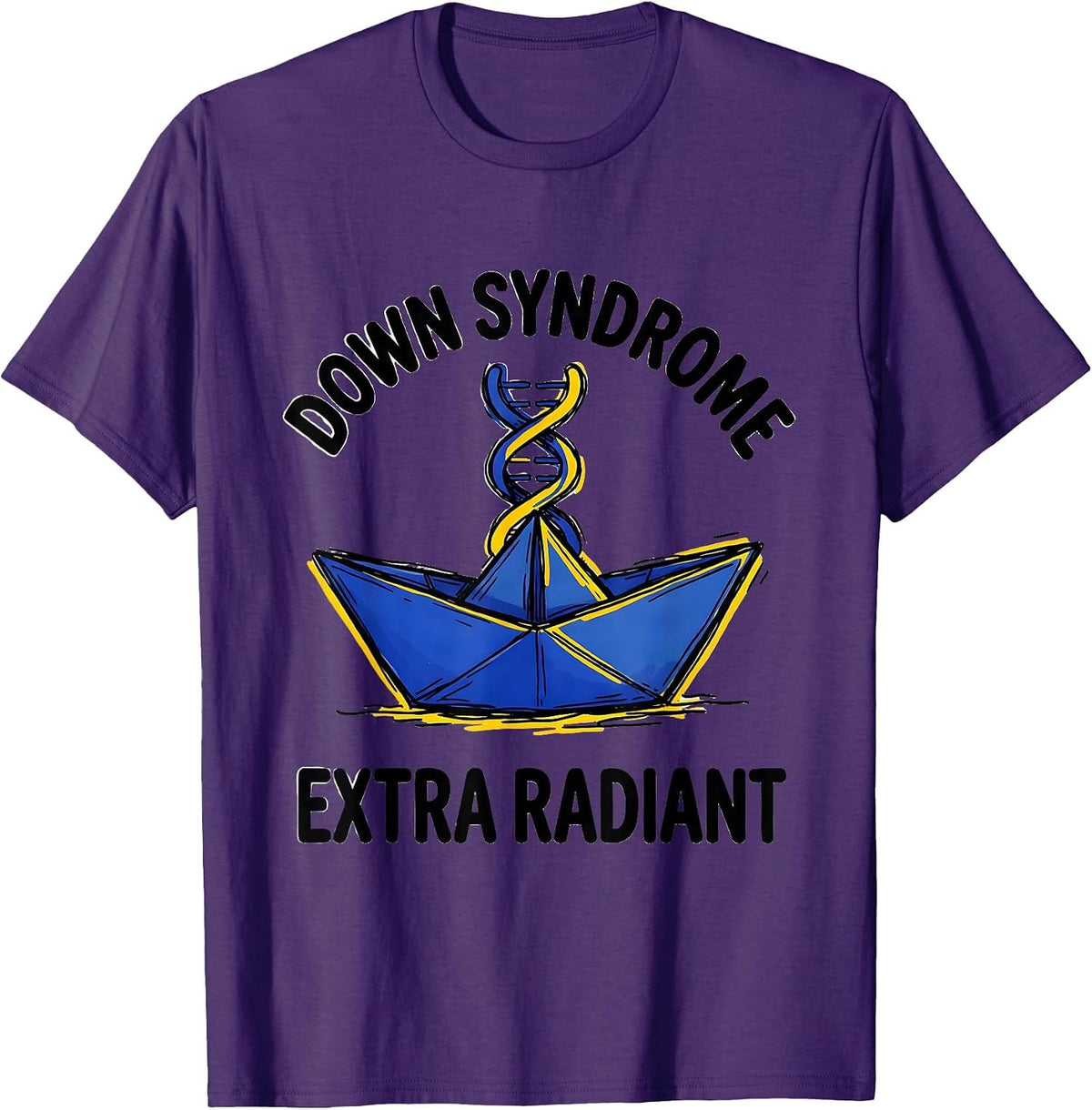Down Syndrome Extra Radiant Supportive Family Awareness Gift T-Shirt - Purple