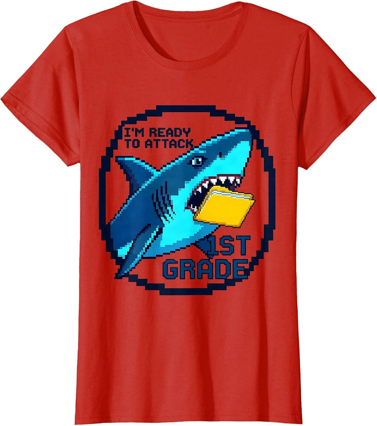 Women's I'm Ready To Attack 1st Grade Pixel Art Back To School Boys T-Shirt - Red