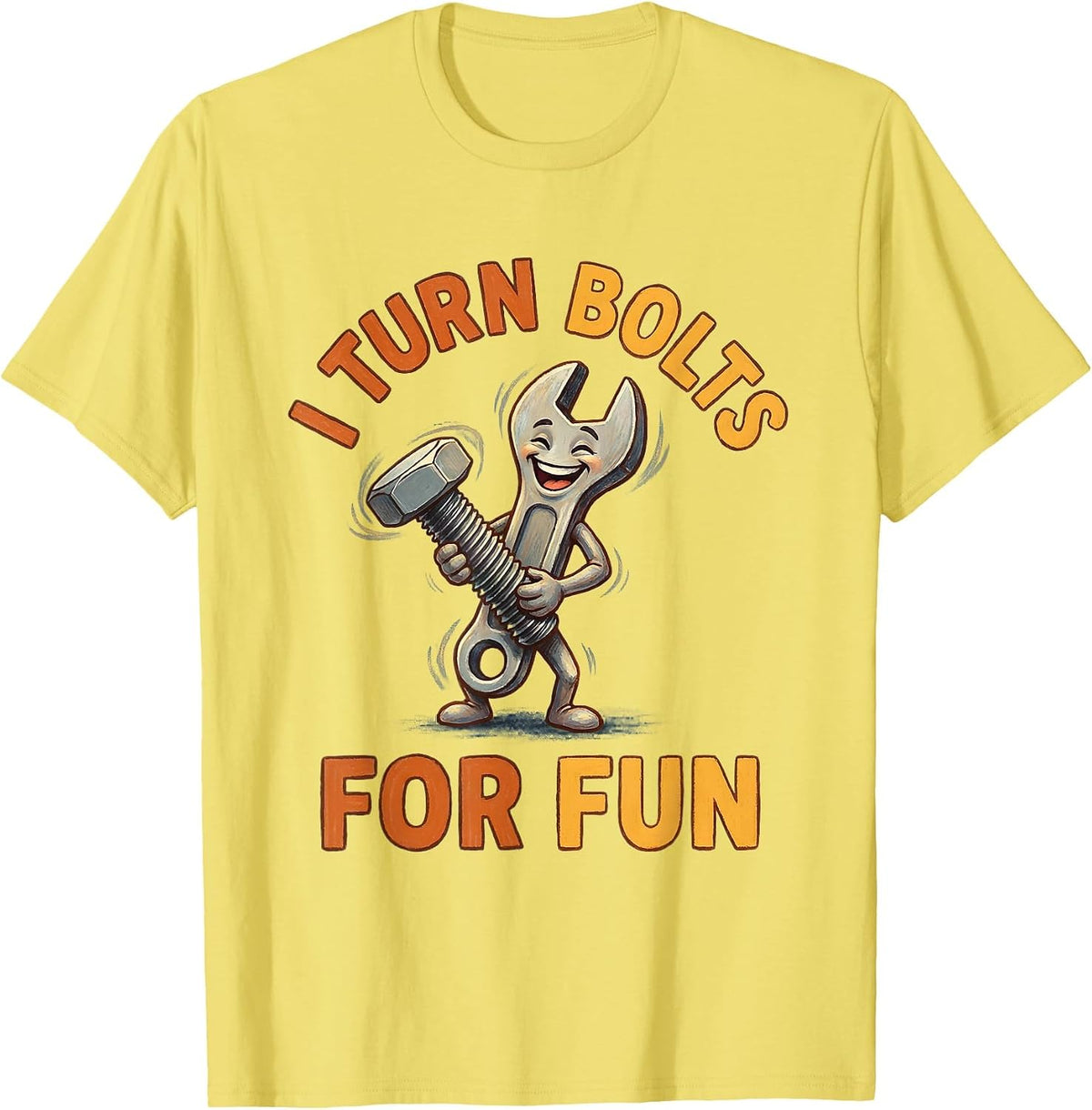 Men's I Turn Bolts For Fun Mechanic Design T-Shirt - Lemon Yellow