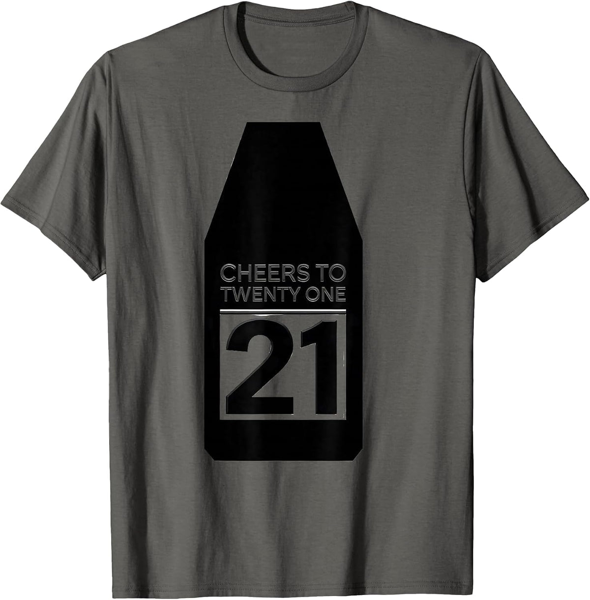 Men's Cheers to Twenty One 21st Birthday Design T-Shirt - Asphalt Grey