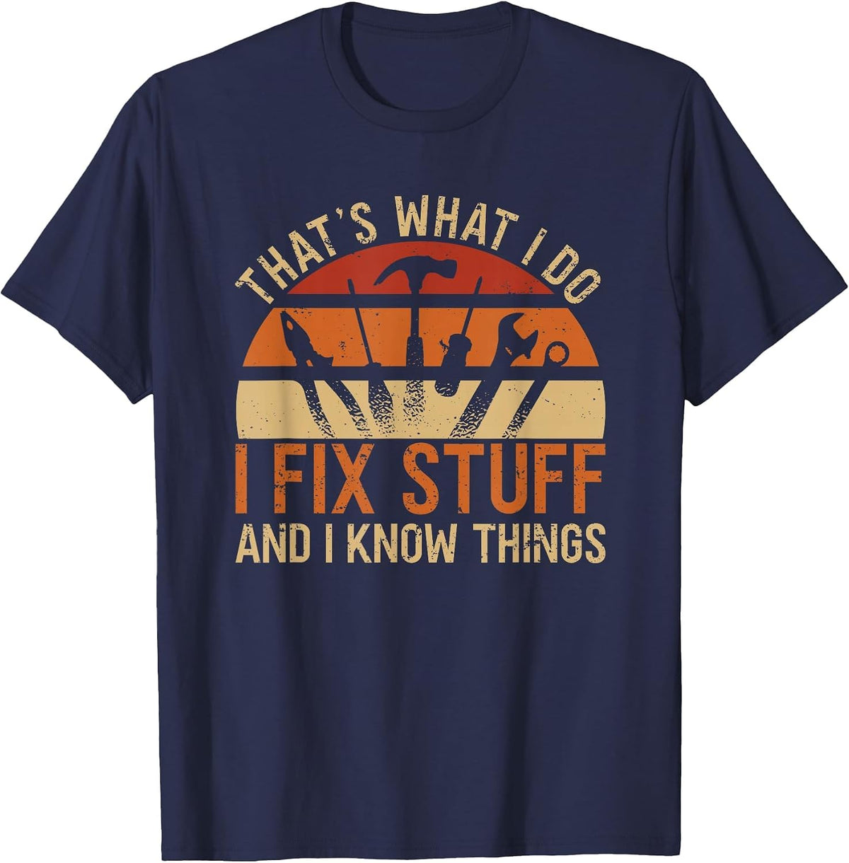 Mechanic I Fix Stuff and I Know Things T-Shirt - Navy Blue