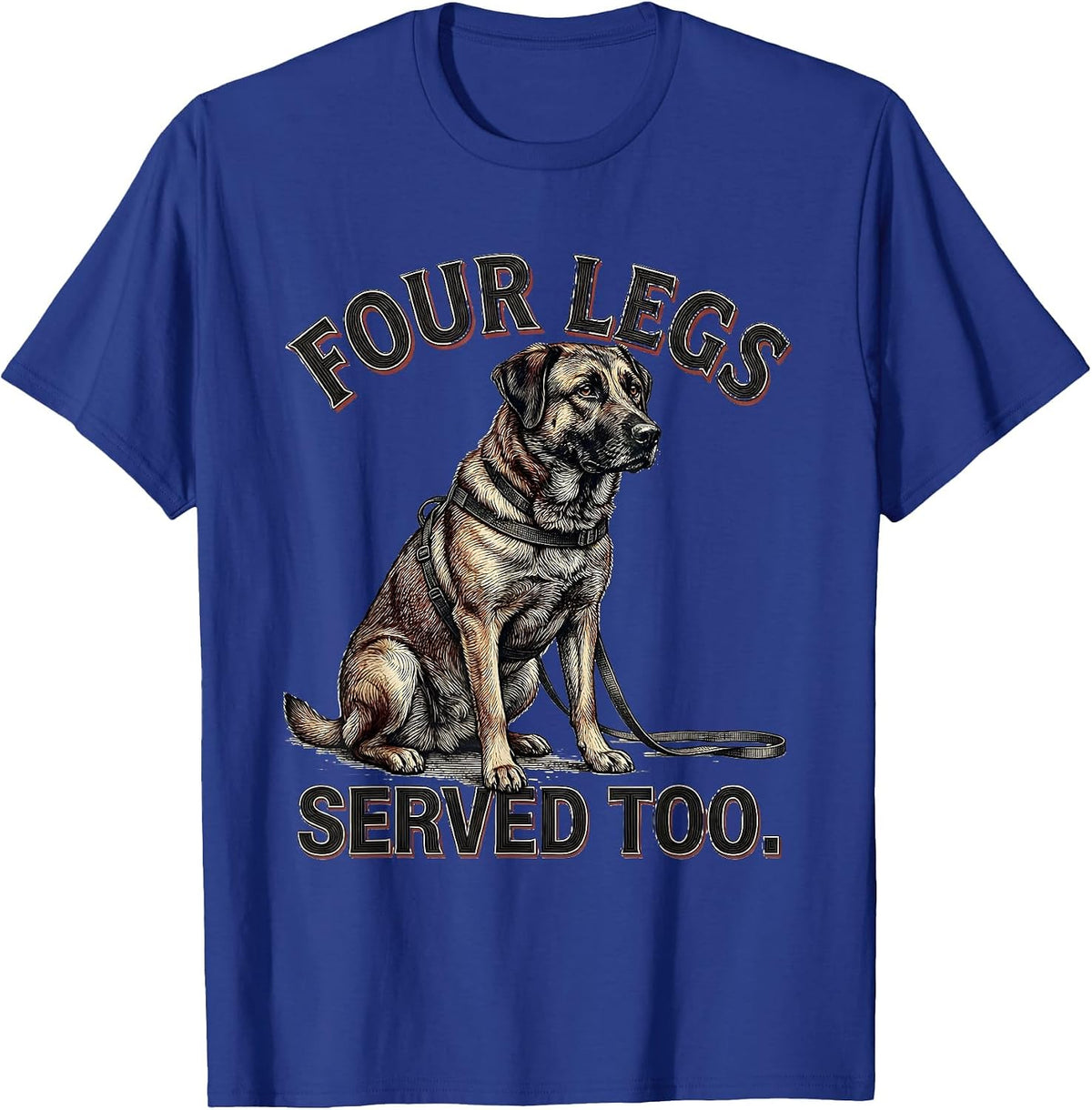 Four Legs Served Too Funny Belgian Malinois Dog Veteran T-Shirt - Royal Blue