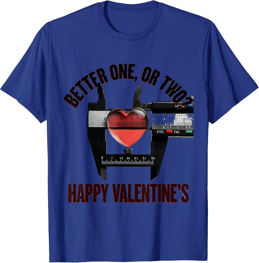 Better One, Or Two? Happy Valentine's Optometrist Eye-Care T-Shirt - Royal Blue