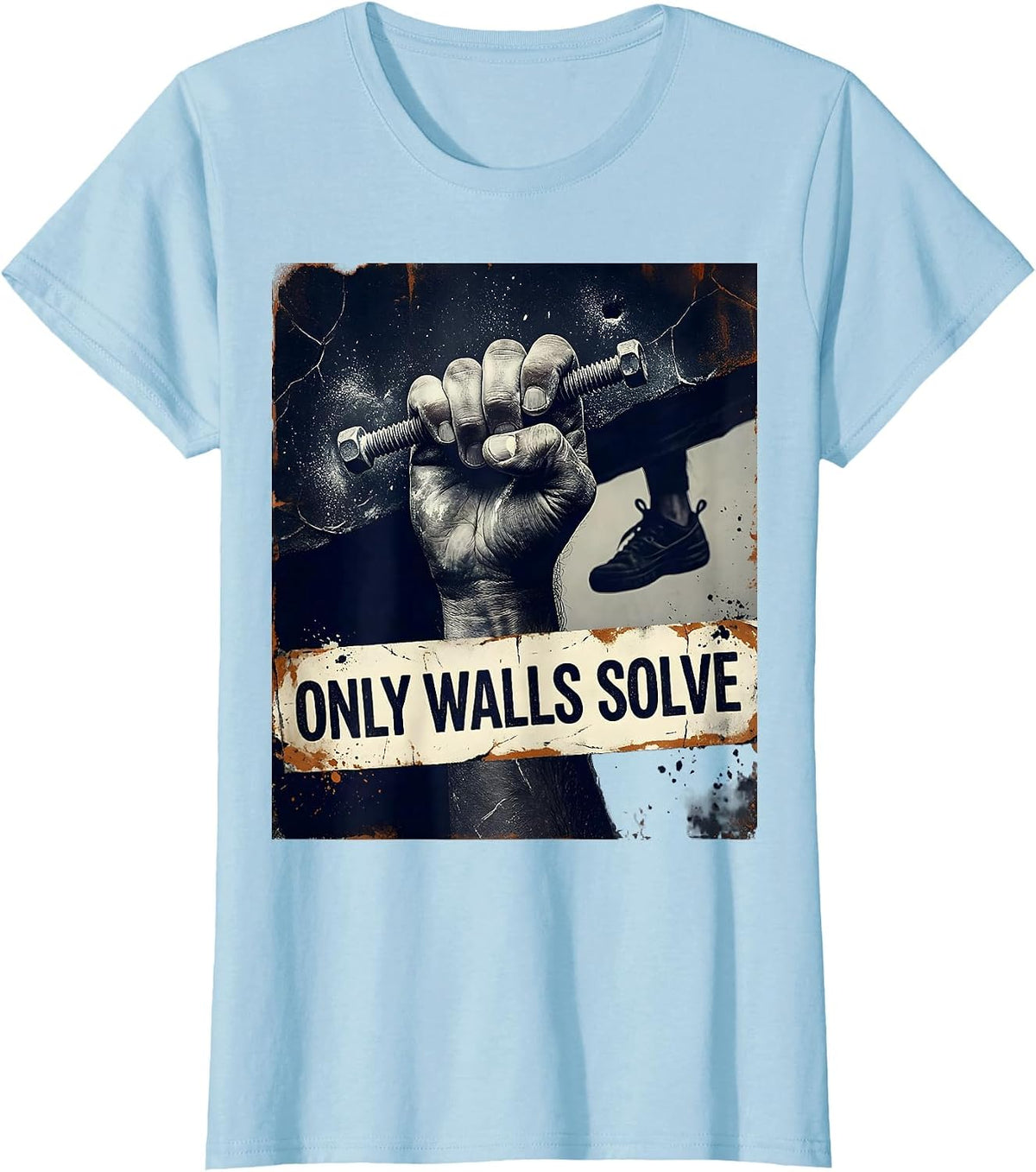 Only Walls Solve Distressed Rock Climbing Bouldering Humor T-Shirt - Baby Blue