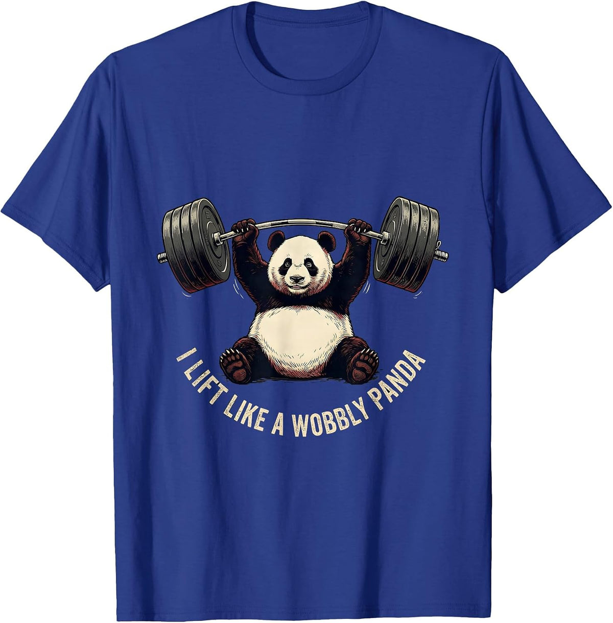 I Lift Like A Wobbly Panda Funny Gym Panda Weightlifting T-Shirt - Royal Blue