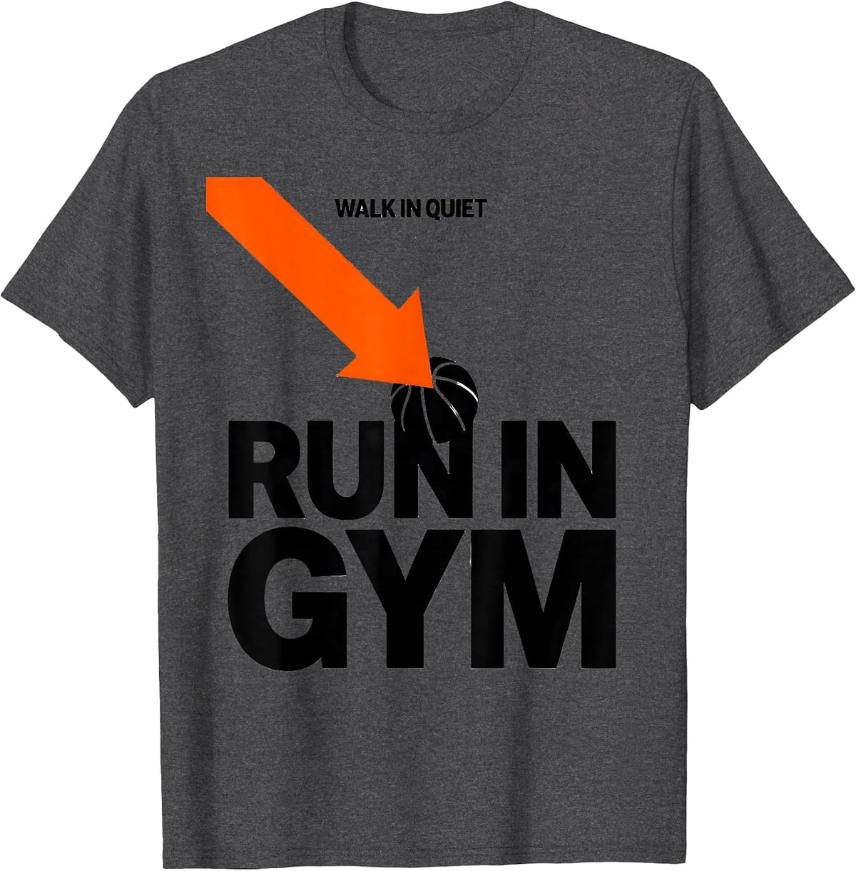 Walk In Quiet Run In Gym Funny PE Teacher Back To School T-Shirt - Dark Heather Grey