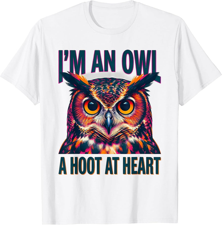 Men's I'm An Owl A Hoot At Heart Funny Owl Lover Nature Humor T-Shirt - White
