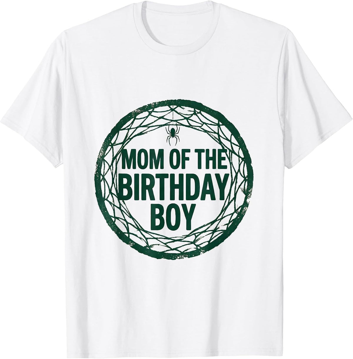 Men's Mom Of The Birthday Boy Rubber Stamp Spider Web Family T-Shirt - White