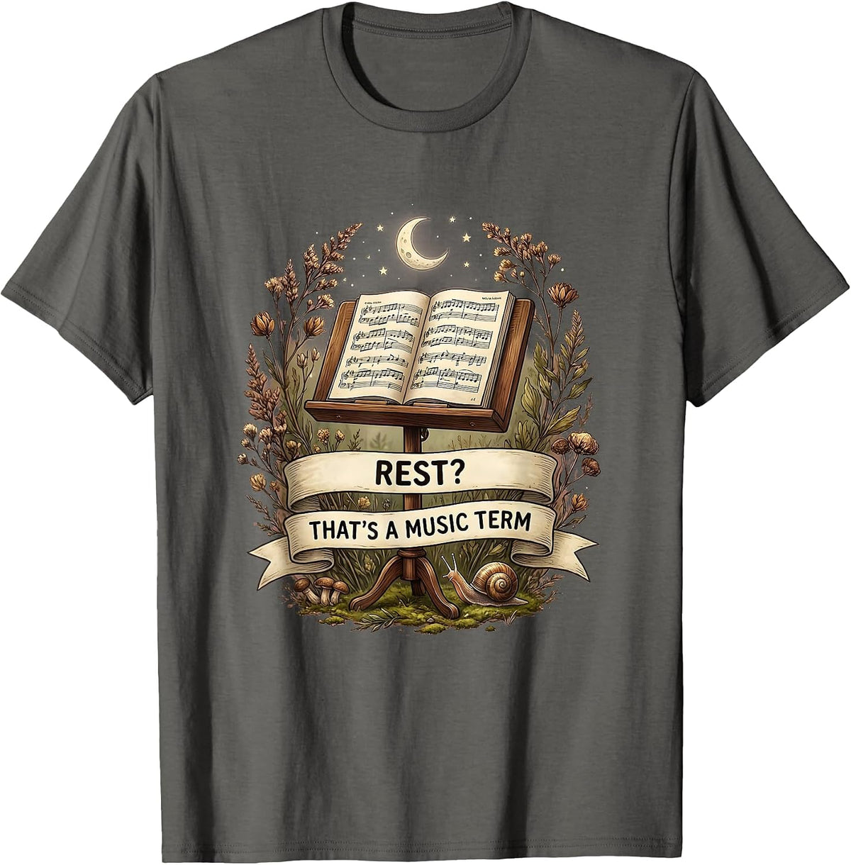 Rest? That's a Music Term Funny Music Teacher T-Shirt - Asphalt Grey