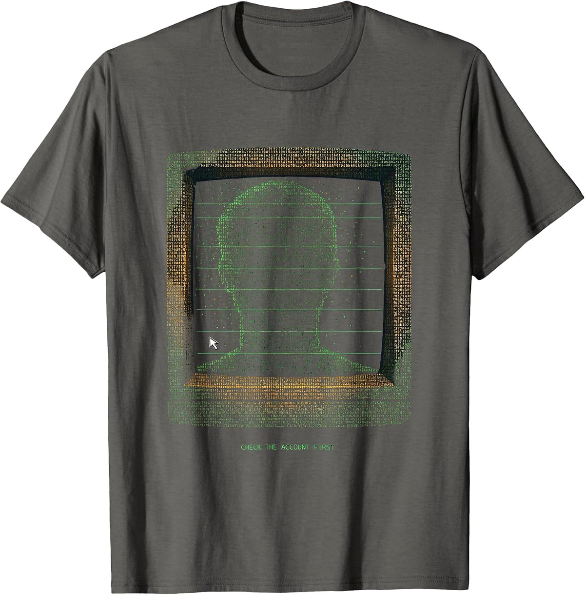 Check The Account First Funny IT Support Programmer Tech T-Shirt, Men, Asphalt Grey, Small - As Pictured