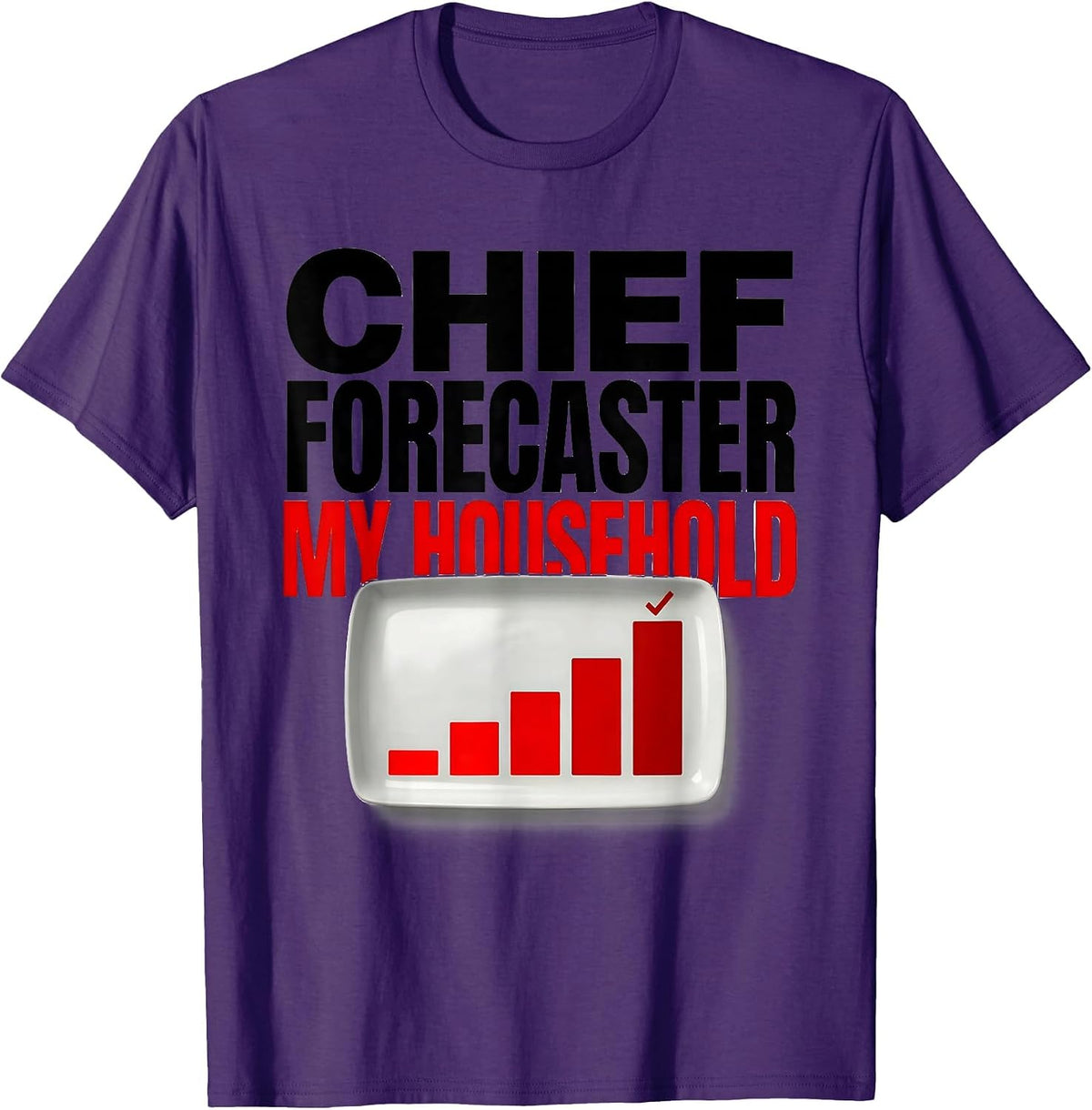 Chief Forecaster My Household Storm Chaser Tornado T-Shirt - Purple