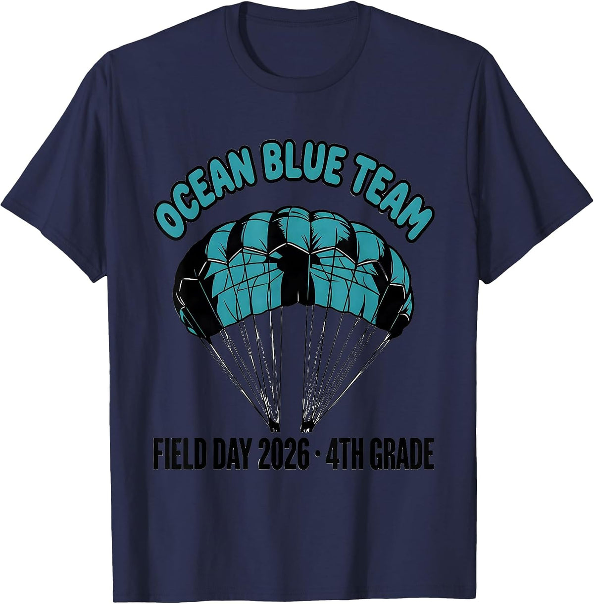 OCEAN BLUE TEAM FIELD DAY 2026 4TH GRADE School Spirit T-Shirt - Navy Blue
