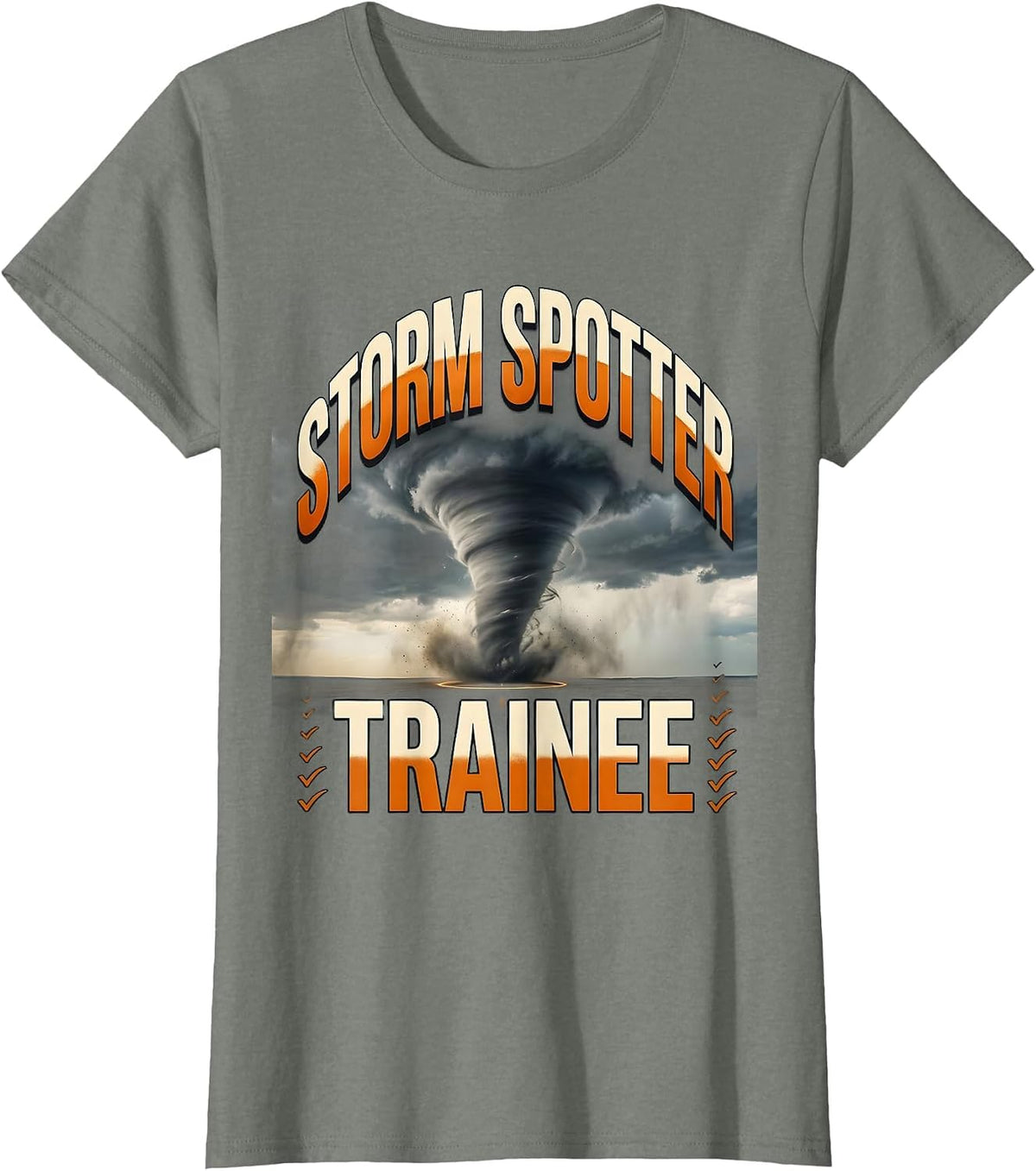 Women's Storm Spotter Trainee Funny Tornado Chaser Weather T-Shirt - Olive Heather