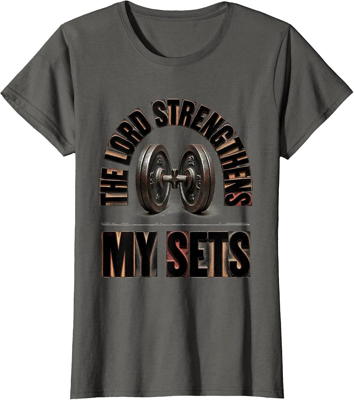 Women's The Lord Strengthens My Sets Christian Gym Weightlifting T-Shirt - Asphalt Grey