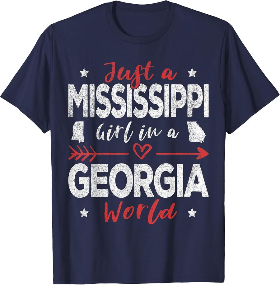 Just A Mississippi Girl in A Georgia World T-Shirt - Navy Blue