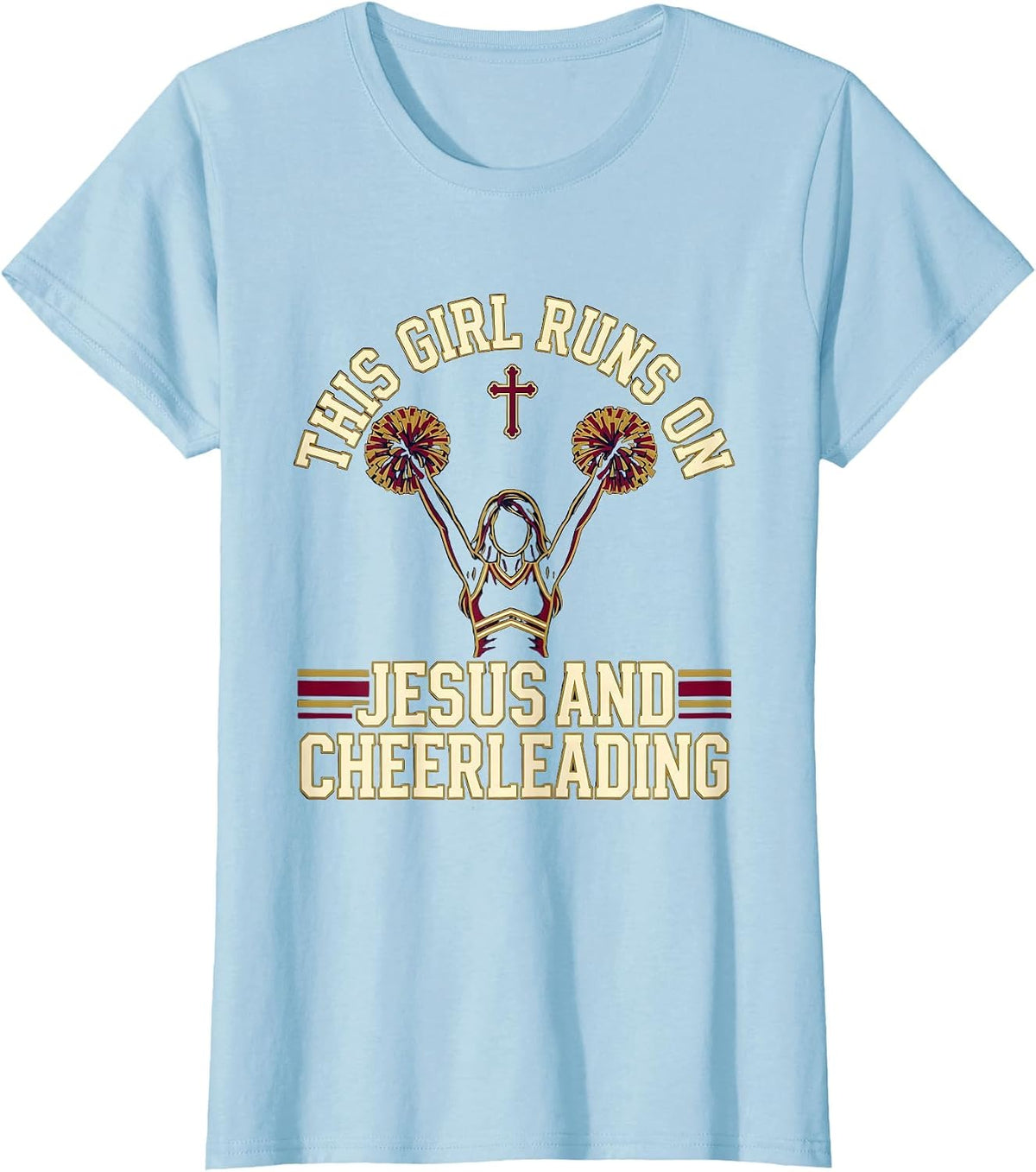 Women's This Girl Runs On Jesus And Cheerleading Christian Gift T-Shirt - Baby Blue
