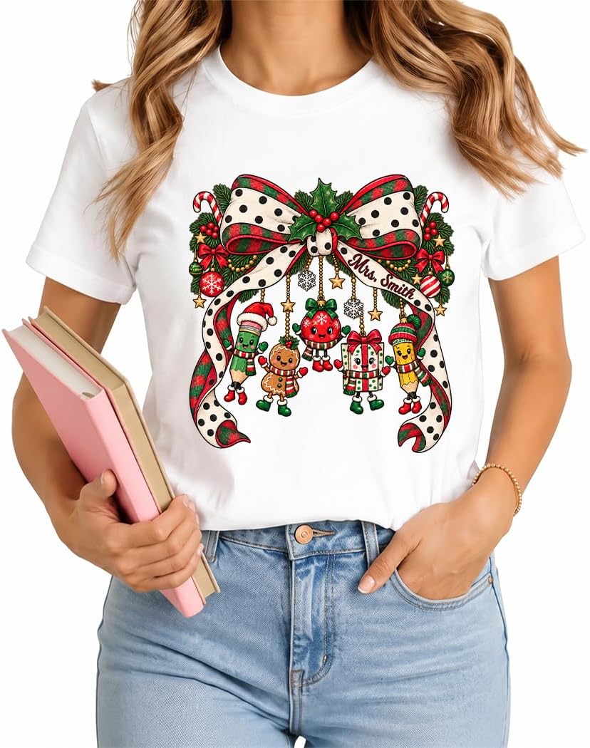 Personalized Teacher Shirt Kindergarten Teacher Gift Custom Tee for Women - Christmas Bow
