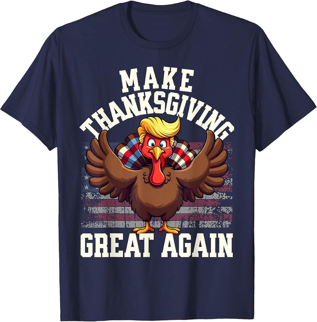 Funny Make Thanksgiving Great Again Turkey T-Shirt - Navy Blue