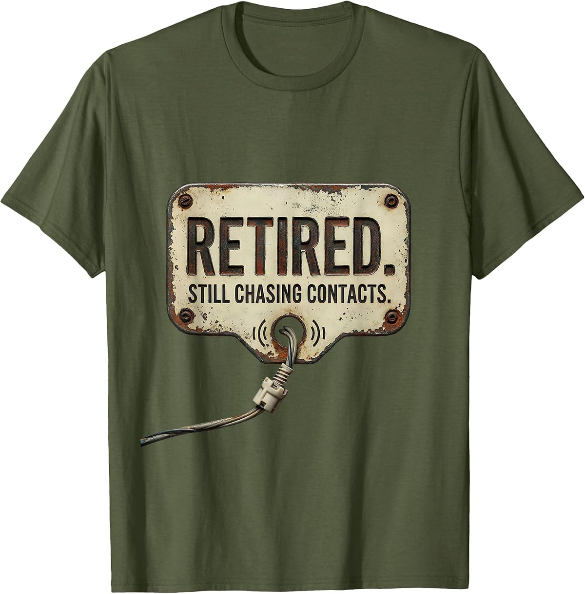 Men's Retired Still Chasing Contacts Vintage Ham Radio Operator T-Shirt - Olive Green
