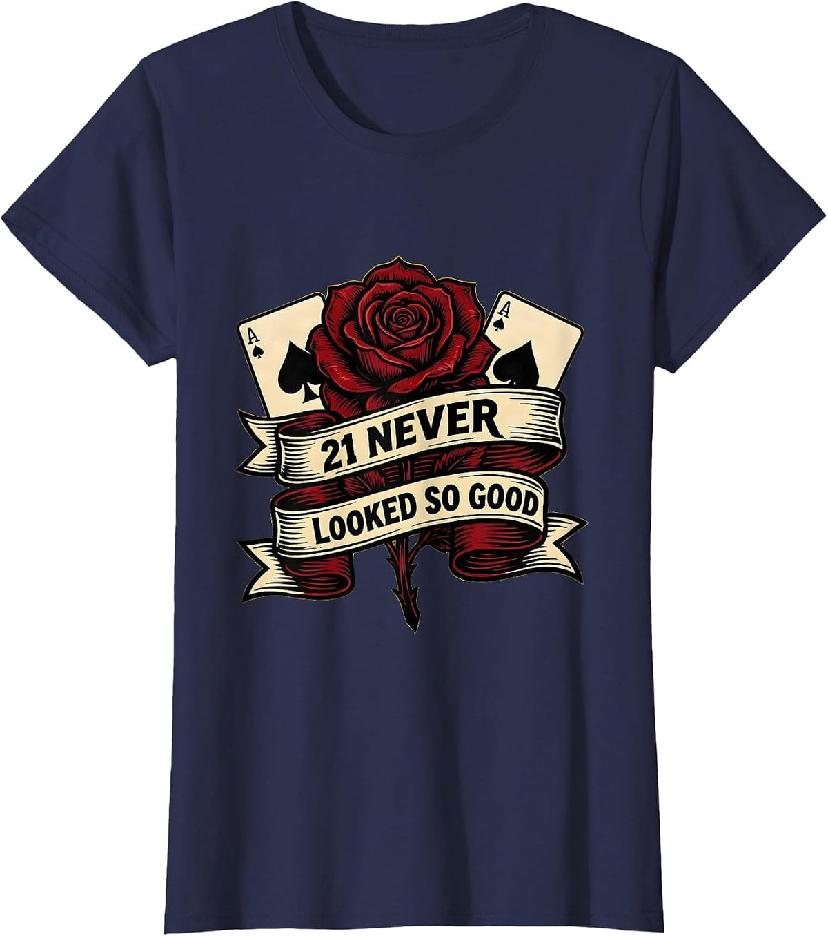 Women's 21 Never Looked So Good Birthday Design T-Shirt - Navy Blue