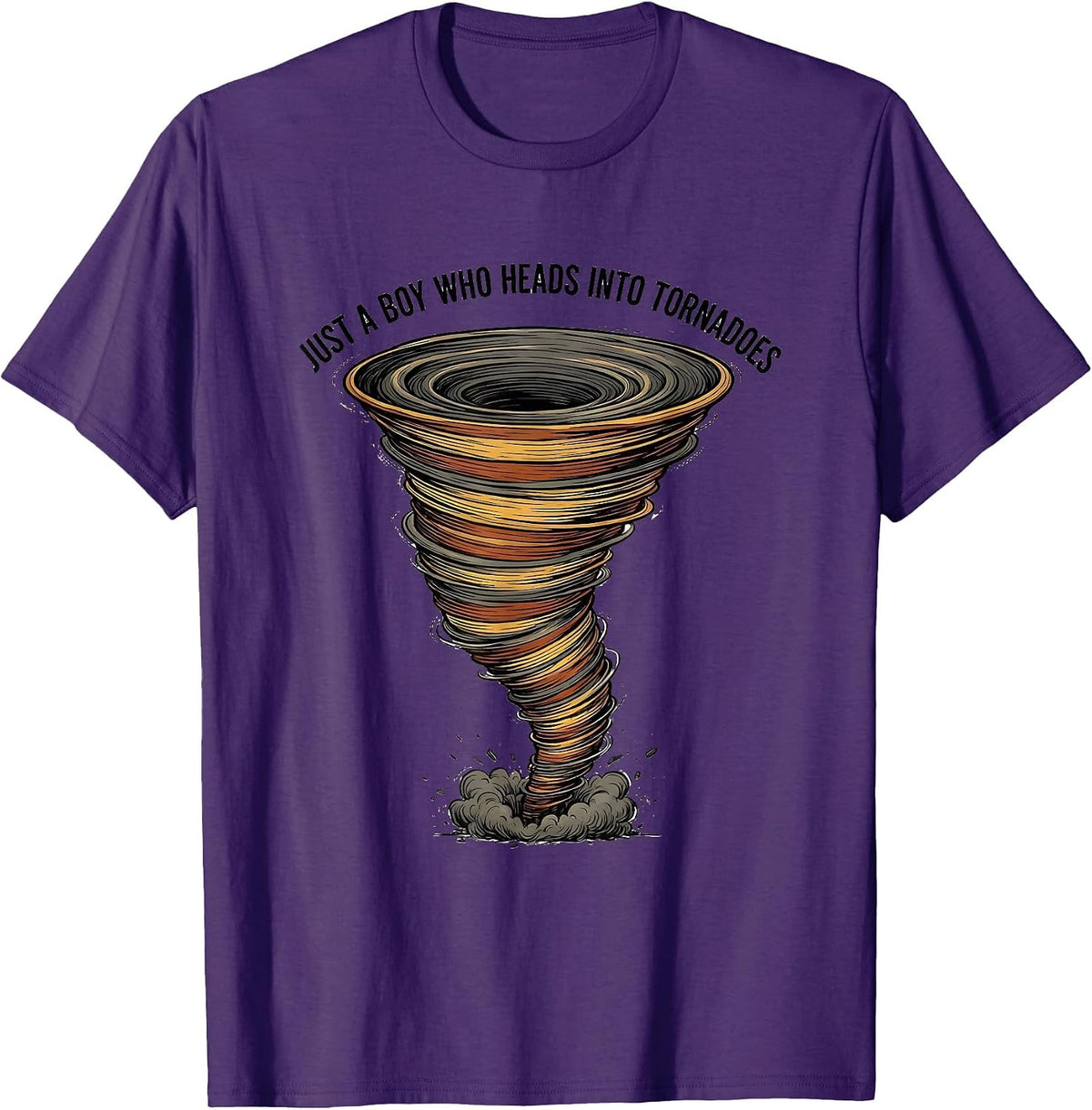 Just A Boy Who Heads Into Tornadoes Funny Storm Chaser T-Shirt - Purple