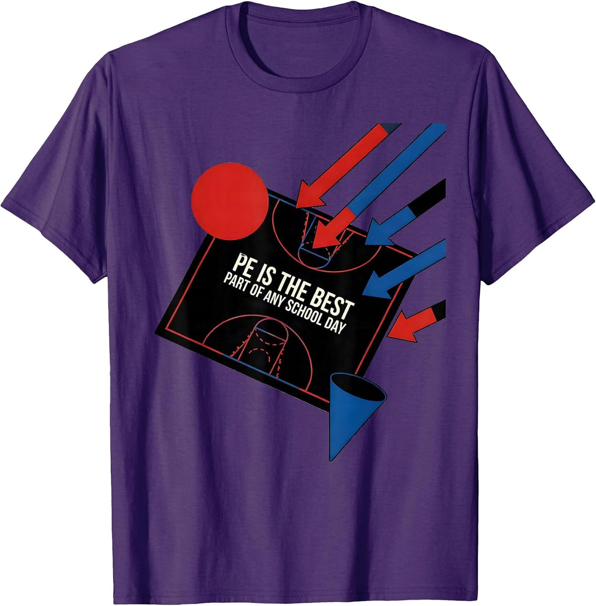 PE Is The Best Part Of Any School Day Gym Teacher Coach Back T-Shirt - Purple