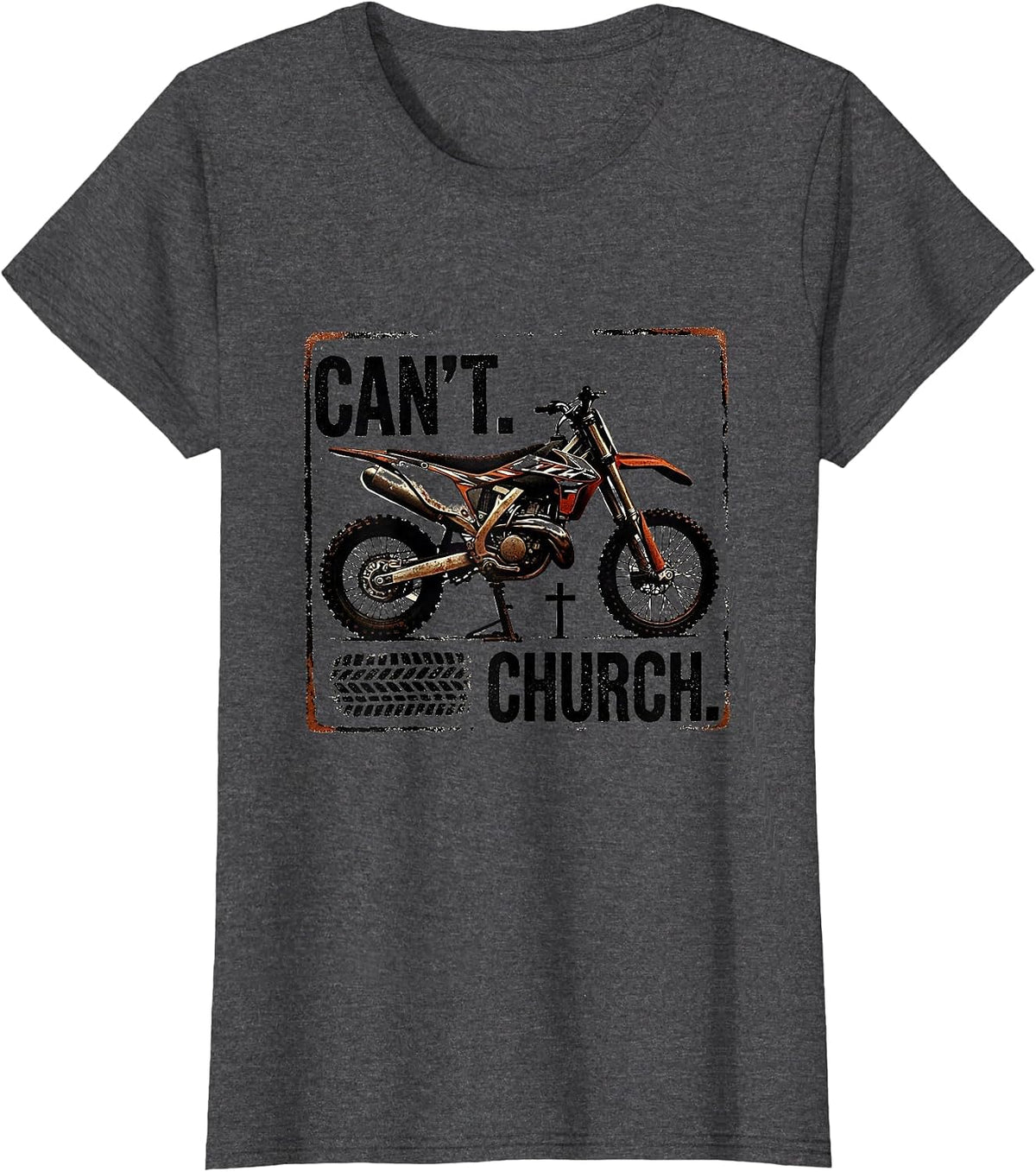 Women's Cant. Church. Rubber Stamp Dirt Bike Motocross Off-Road T-Shirt - Dark Heather Grey