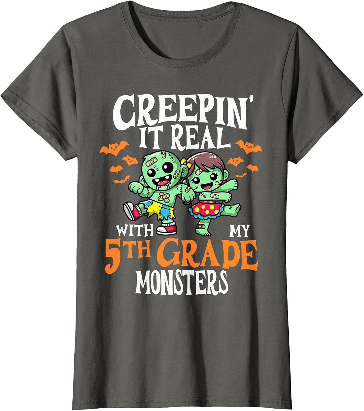 Creepin It Real Monster School 5th Grade Teacher Halloween T-Shirt - Asphalt Grey