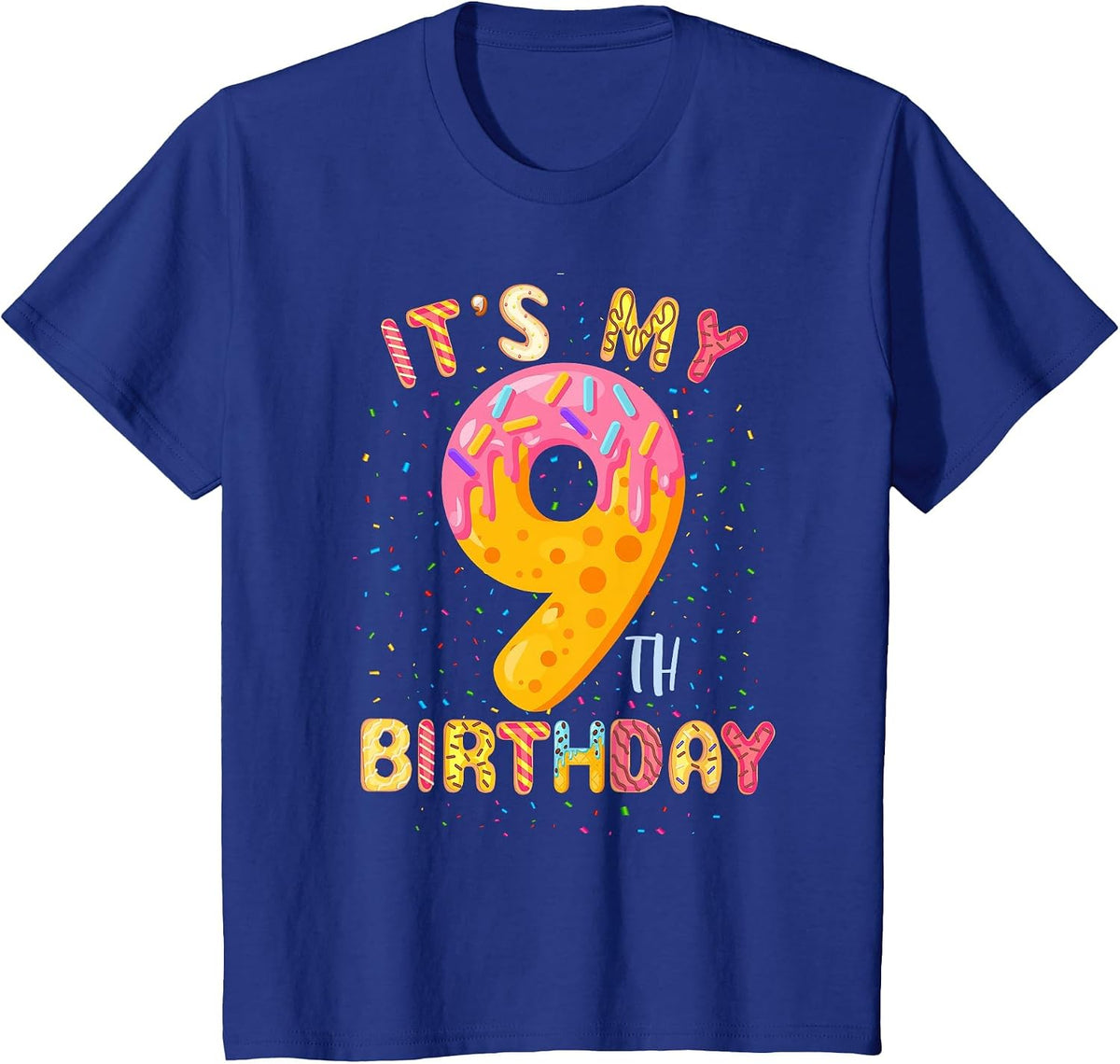 It's My 9th Birthday Sweet Doughnut 9 Year Old Girl T-Shirt - Royal Blue