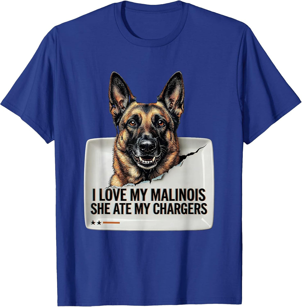 Men's I Love My Malinois, She Ate My Chargers Belgian Malinois Mom T-Shirt - Royal Blue