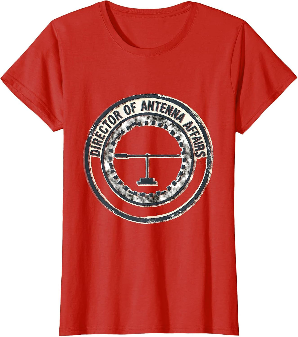 Women's Director Of Antenna Affairs Funny Ham Radio Operator Hobby T-Shirt - Red