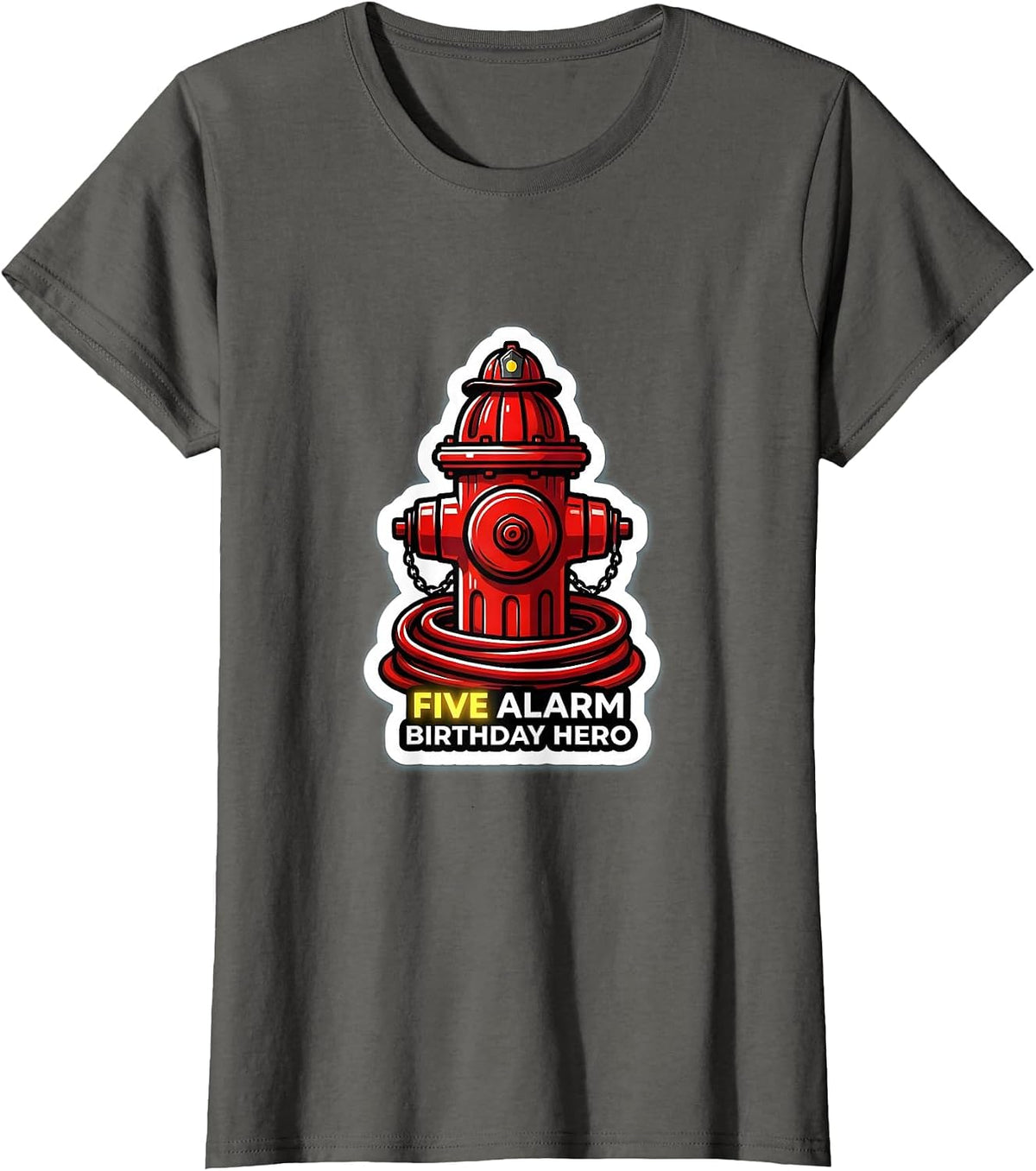 Women's Five Alarm Birthday Hero Cute Toddler Firefighter Party T-Shirt - Asphalt Grey