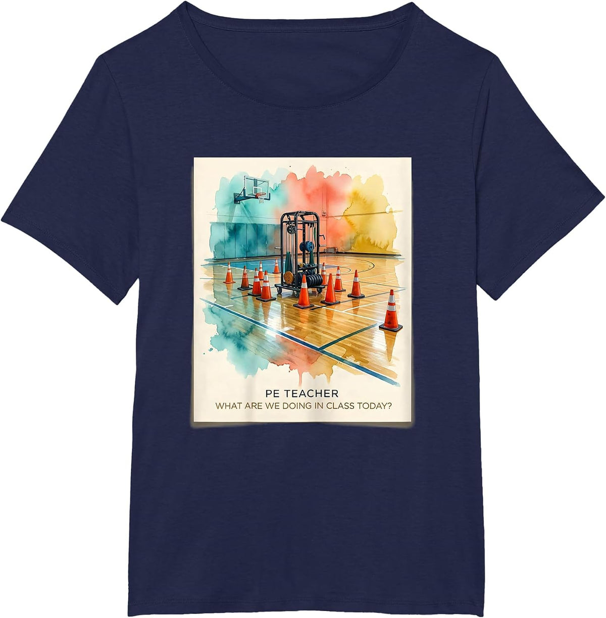 Women's PE Teacher What Are We Doing In Class Today Back To School T-Shirt - Navy Blue