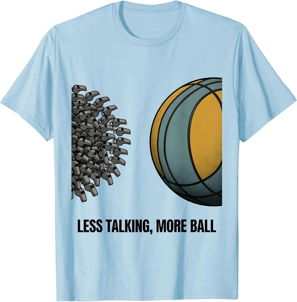 Men's Less Talking More Ball Funny PE Teacher Back To School Gym T-Shirt - Baby Blue