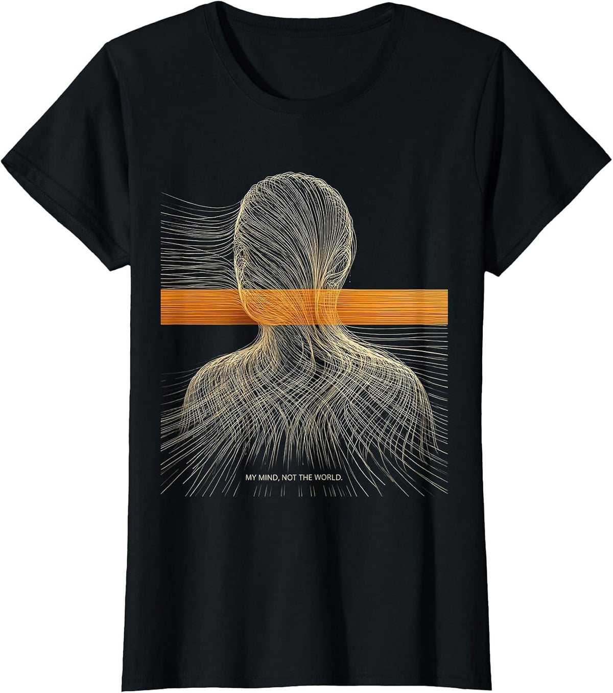 My Mind, Not The World Stoic Philosophy Quote Marcus T-Shirt - Black