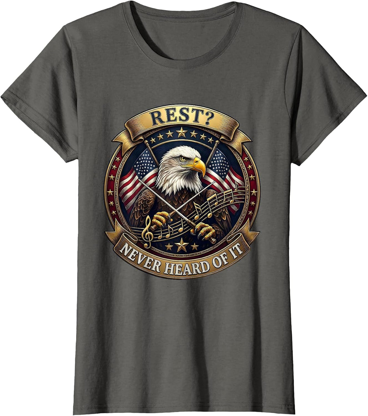 Women's Rest? Never Heard Of It Music Teacher Design T-Shirt - Asphalt Grey