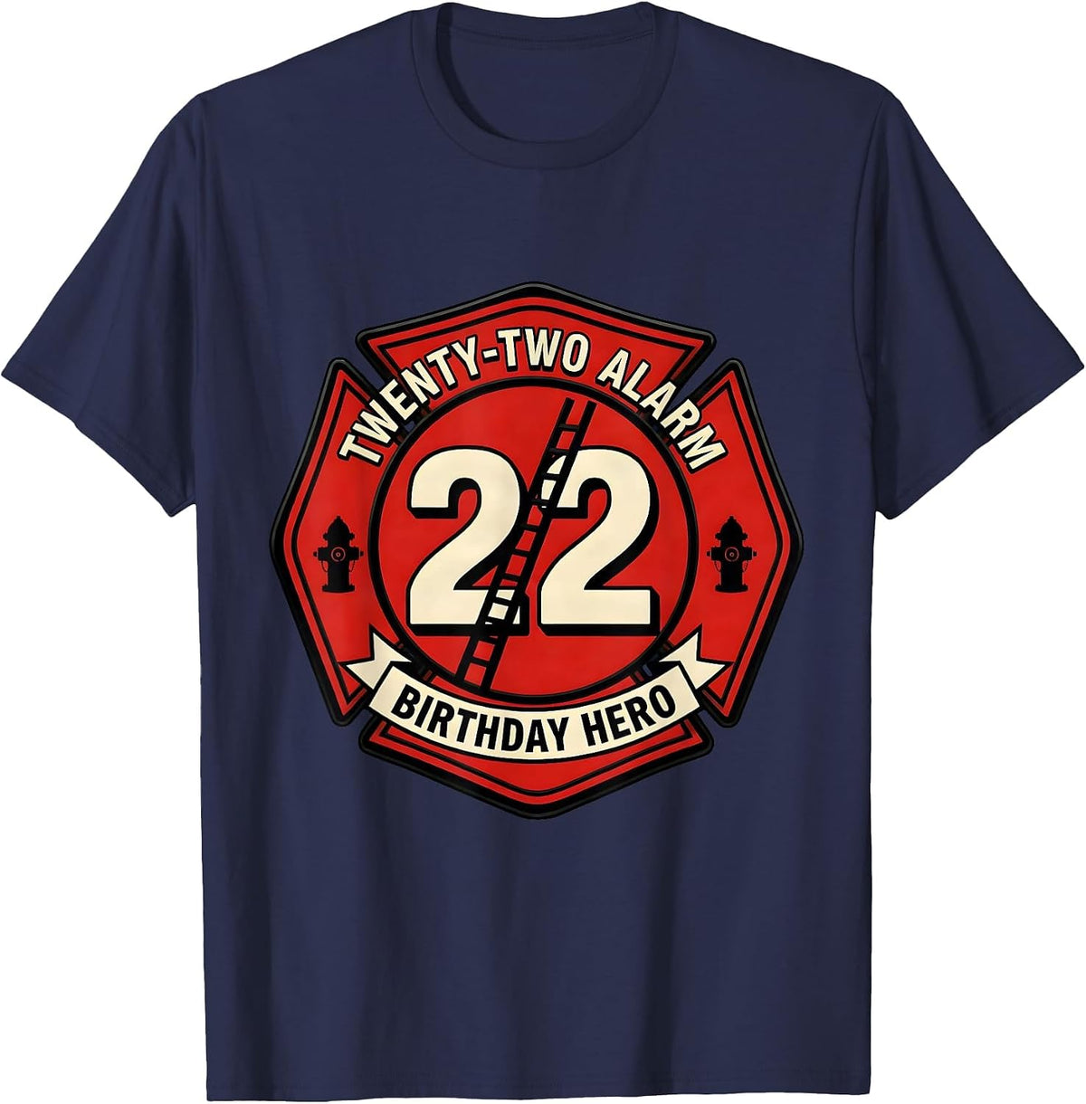 Twenty-Two Alarm Birthday Hero Firefighter Fire Truck Kids T-Shirt - Navy Blue