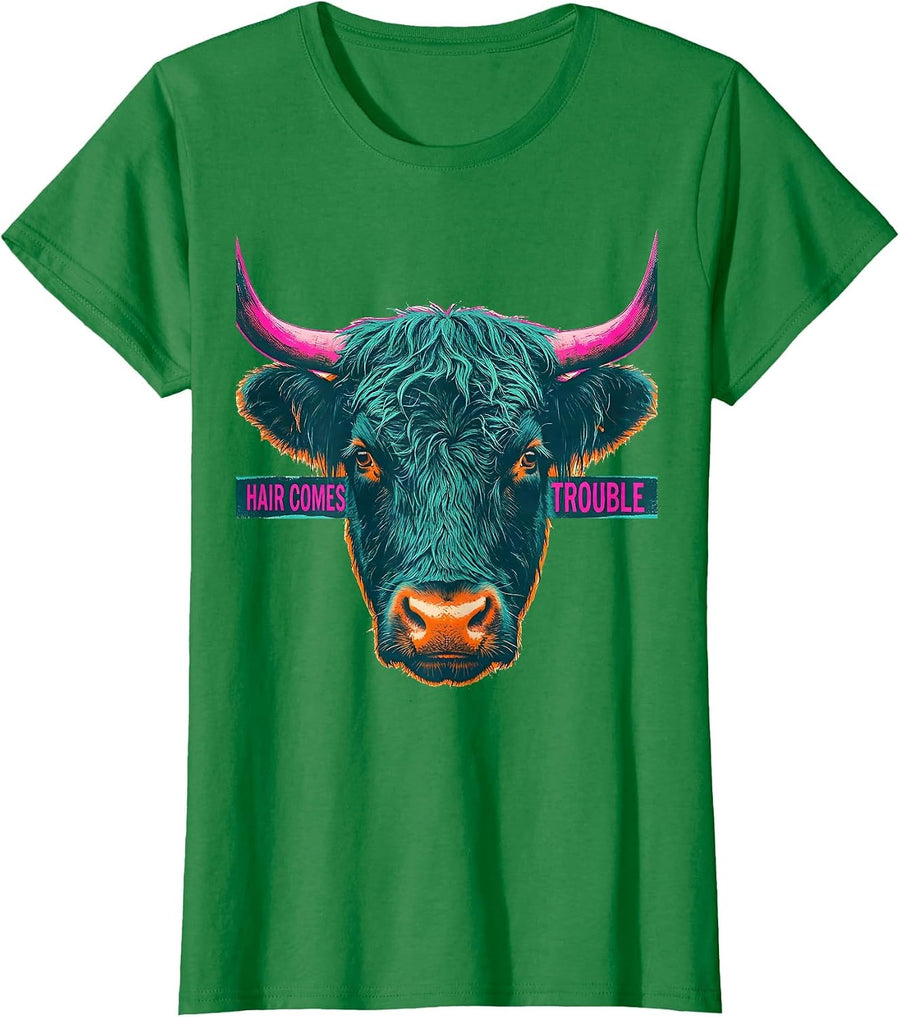 Women's Hair Comes Trouble Funny Highland Cow Humor Scottish Cow T-Shirt - Kelly Green