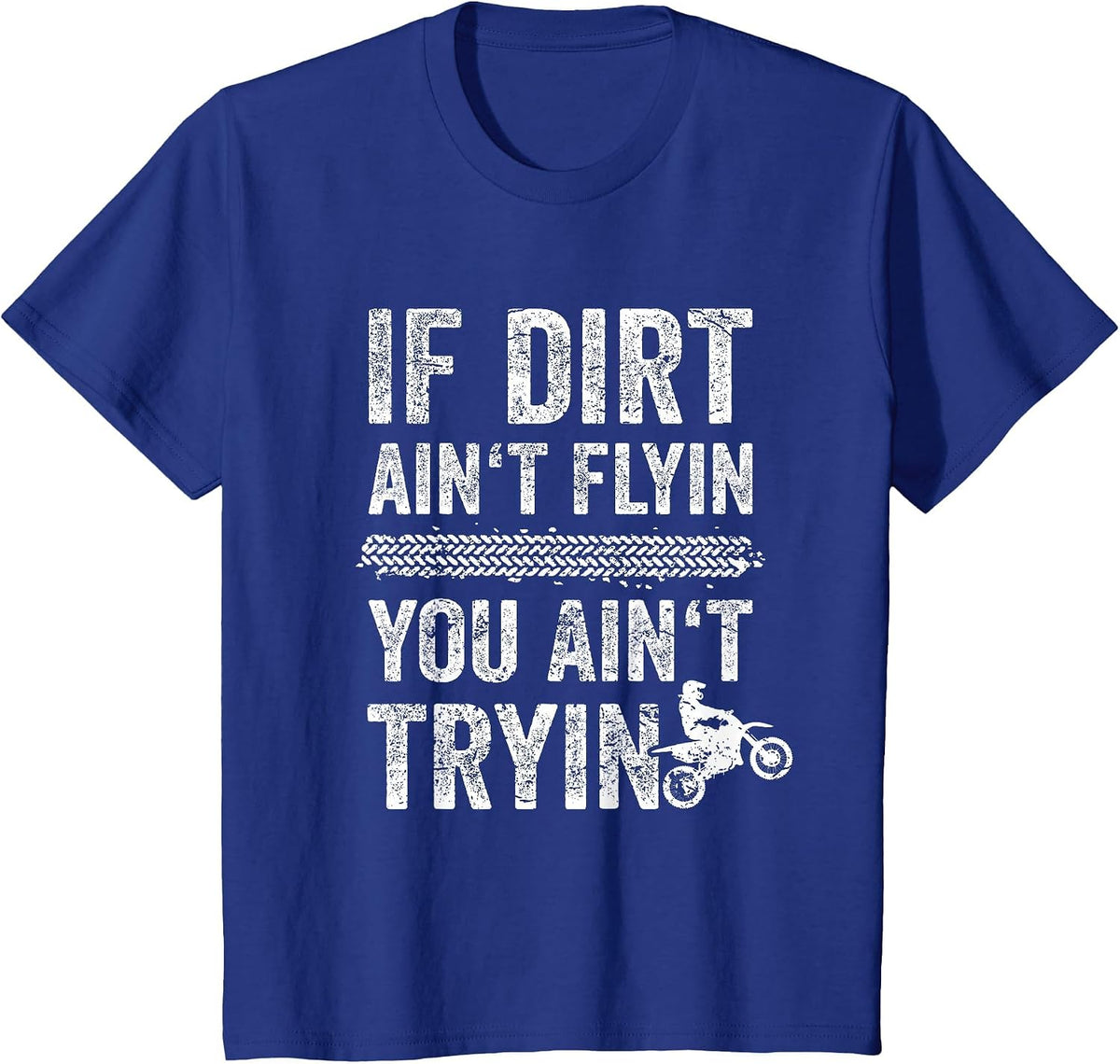 Funny Pun Dirt Bike Clothes Rider Stuff MX Motocross T-Shirt - Royal Blue