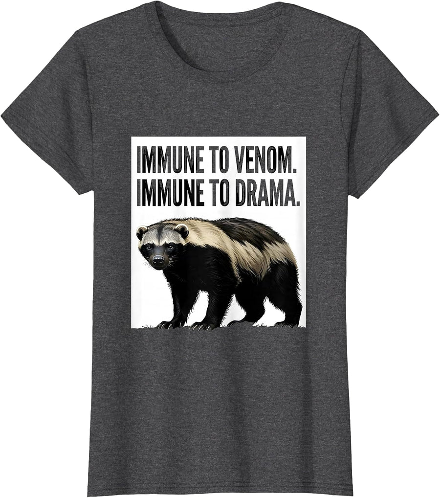Women's Immune To Venom Immune To Drama Funny Honey Badger Animal T-Shirt - Dark Heather Grey