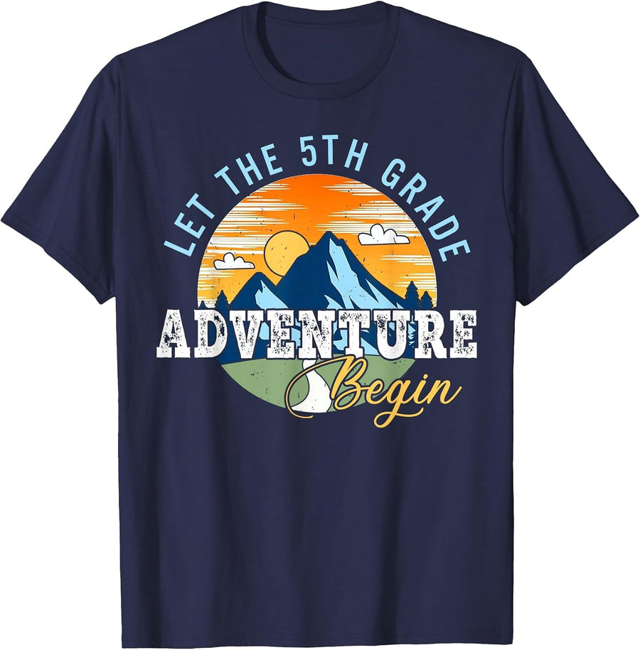 Let The 5th Grade Adventure Begin - 5th Grade Shirt Teacher T-Shirt - Navy Blue